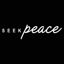 Load image into Gallery viewer, Vinyl Decal Sticker for Computer Wall Car Mac MacBook and More - Seek Peace - 8 x 1.9 inches