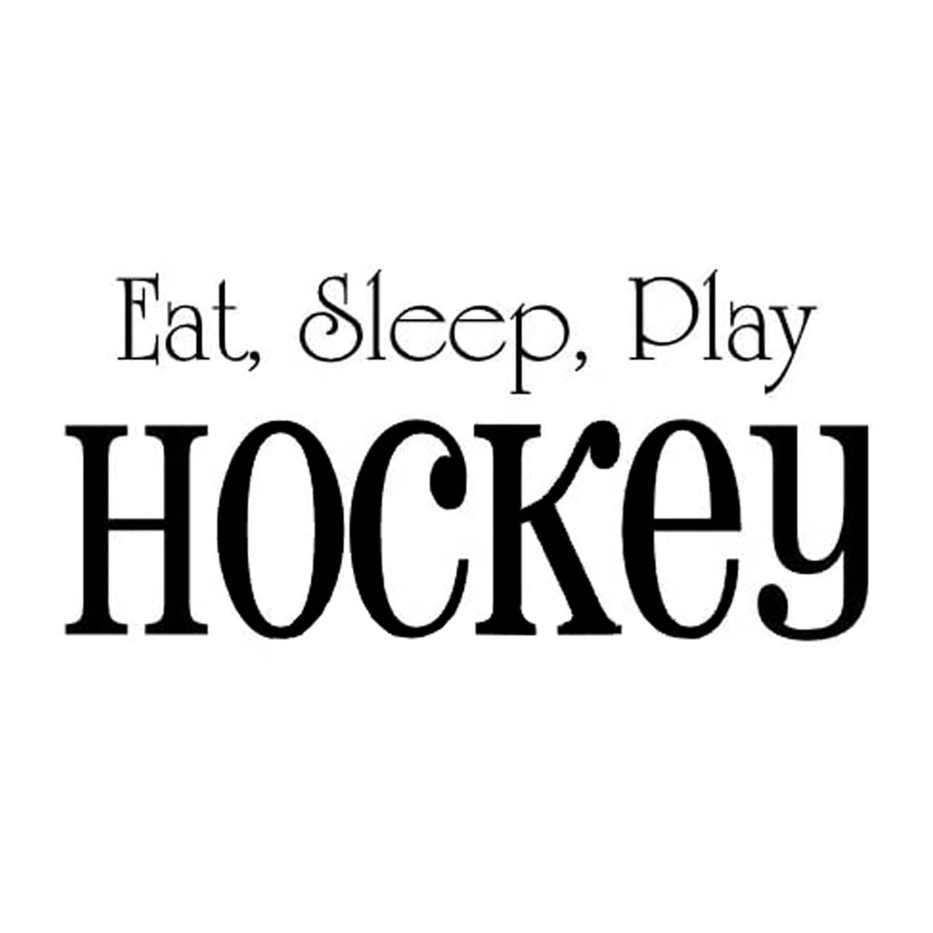 Vinyl Decal Sticker for Computer Wall Car Mac Macbook and More - Eat, Sleep, Play, Hockey