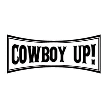 Load image into Gallery viewer, Vinyl Decal Sticker for Computer Wall Car Mac Macbook and More - Cowboy Up