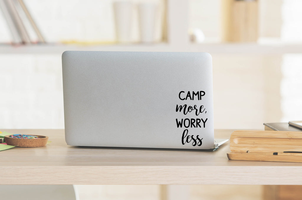 Camp More Worry Less | 4" x 7" Vinyl Sticker | Peel and Stick Inspirational Motivational Quotes Stickers Gift | Decal for Outdoors/Nature Camping Lovers