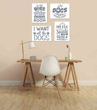Load image into Gallery viewer, Gray Funny Dog Quotes Wall Art Prints Set - Ideal Gift For Family Room Kitchen Play Room Wall Décor Birthday Wedding Anniversary | Set of 4 - Unframed- 8x10 Photos
