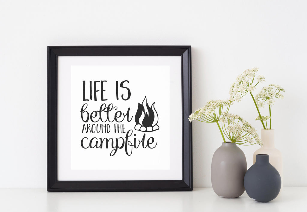 Life is Better Around The Campfire | 5.2" x 5" Vinyl Sticker | Peel and Stick Inspirational Motivational Quotes Stickers Gift | Decal for Outdoors/Nature Camping Lovers