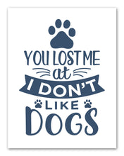 Load image into Gallery viewer, Blue Funny Dog Puppy Quotes Wall Art Prints Set - Ideal Gift For Family Room Kitchen Play Room Wall Décor Birthday Wedding Anniversary | Set of 4 - Unframed- 8x10 Photos
