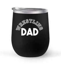 Load image into Gallery viewer, Wrestling Dad - Choose your cup color &amp; create a personalized tumbler for Wine Water Coffee &amp; more! Premier Maars Brand 12oz insulated cup keeps drinks cold or hot Perfect gift