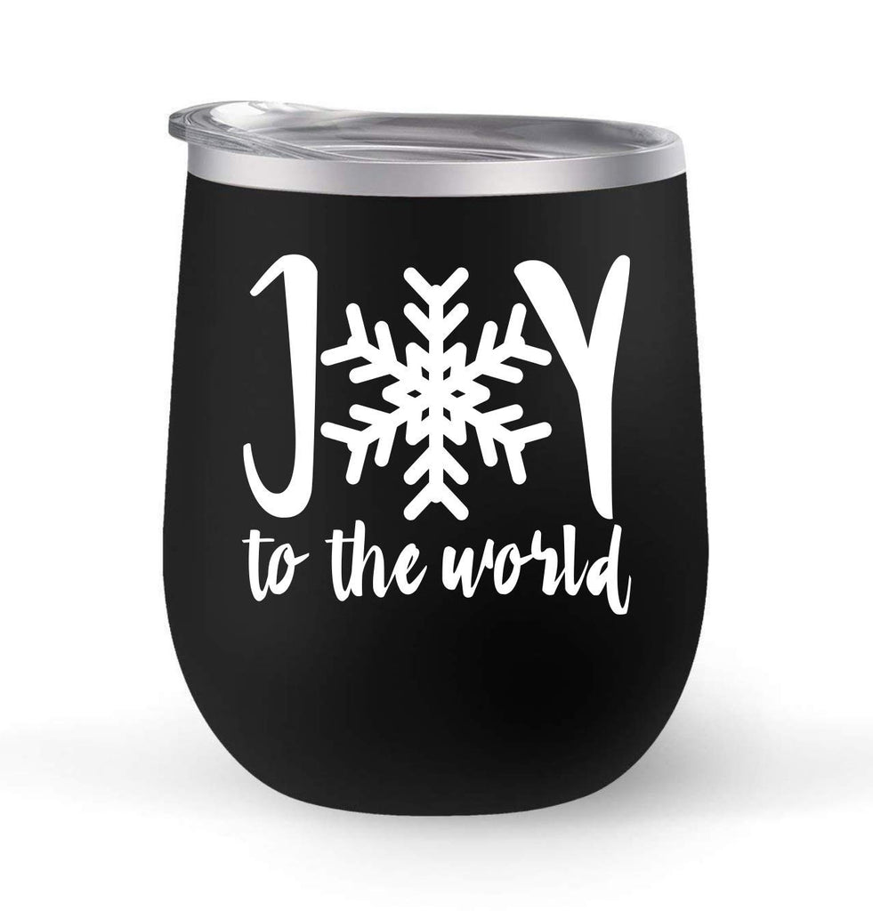 Joy To The World - Choose your cup color & create a personalized tumbler for Wine Water Coffee & more! Premier Maars Brand 12oz insulated cup keeps drinks cold or hot Perfect gift