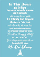 Load image into Gallery viewer, in This House We Do Disney - Vinyl Wall Decal Sticker - Made in USA - Disney Family House Rules