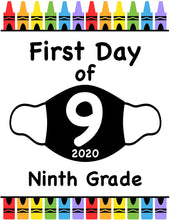 Load image into Gallery viewer, First Day of School Art Print for 2020. Unframed Reusable Photo Prop for Kids and Parents Back to School Sign. Masked, zoomed and remote learning 8” x 10” (8&quot; x 10&quot; Color, 9th Grade)