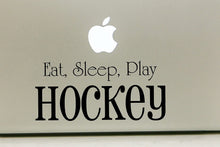 Load image into Gallery viewer, Vinyl Decal Sticker for Computer Wall Car Mac Macbook and More - Eat, Sleep, Play, Hockey