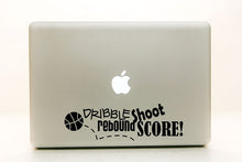 Load image into Gallery viewer, Vinyl Decal Sticker for Computer Wall Car Mac Macbook and More - Dribble Shoot Rebound Score - Basketball Decal