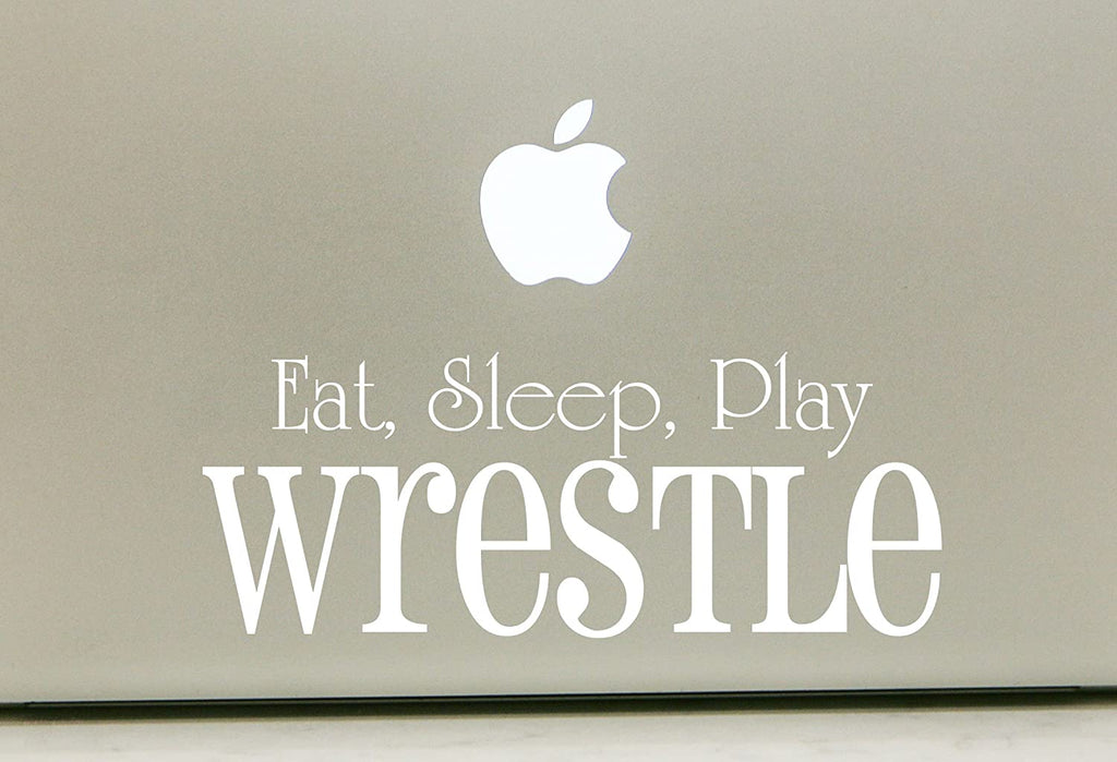 Vinyl Decal Sticker for Computer Wall Car Mac Macbook and More - Eat, Sleep, Play Wrestle