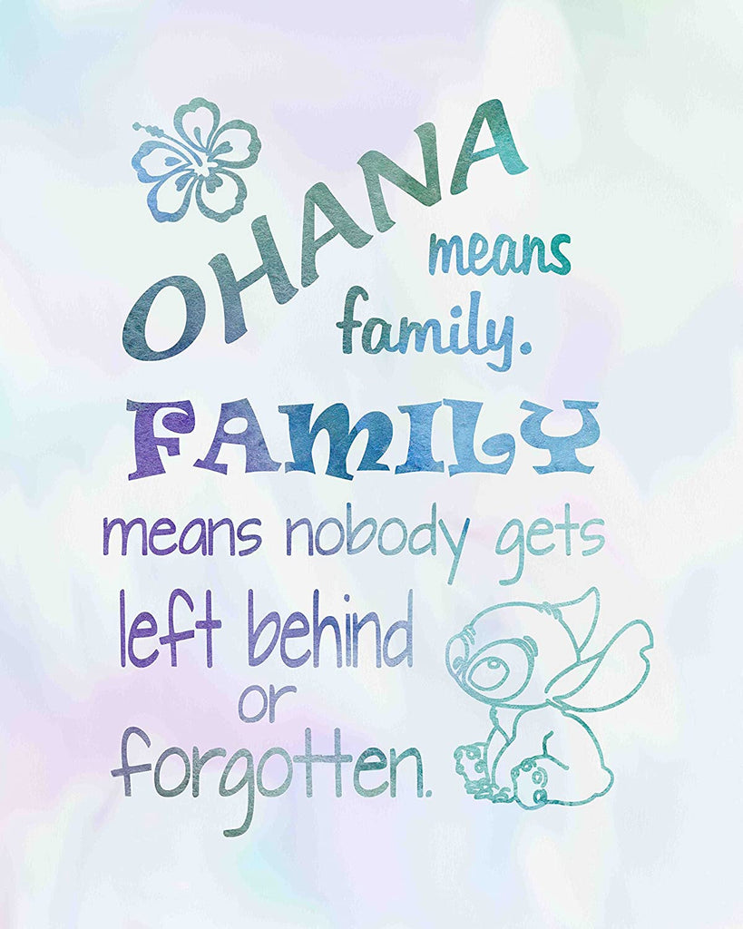 Ohana Means Family - Inspired by Lilo and Stitch - Watercolored Poster Print Photo Quality - Made in USA - Disney Inspired - Home Art Print -Frame not included (8x10, Ohana Watercolor)