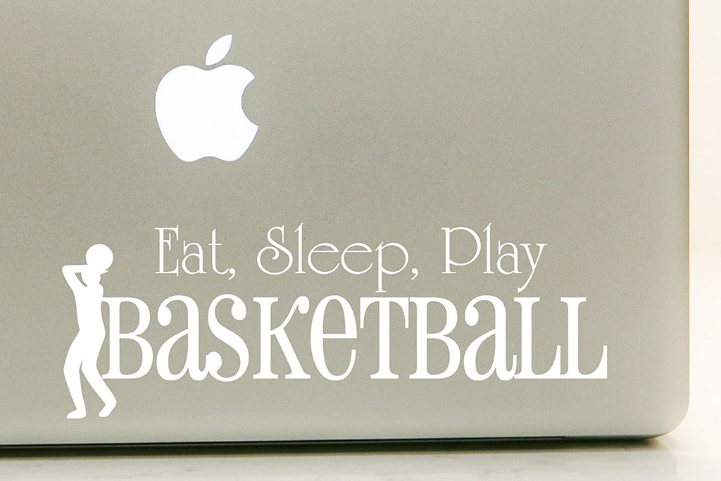 Vinyl Decal Sticker for Computer Wall Car Mac Macbook and More - Eat, Sleep, Play Basketball