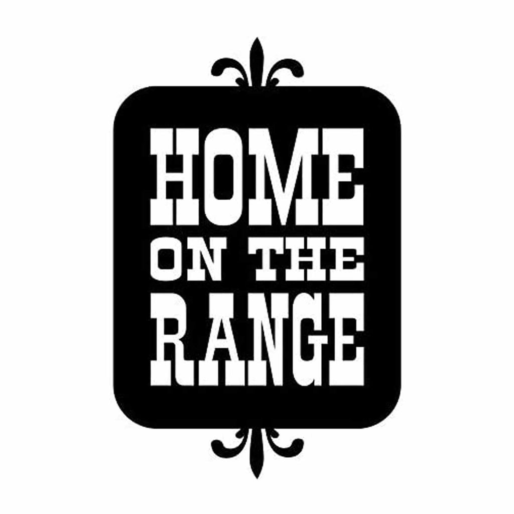 Vinyl Decal Sticker for Computer Wall Car Mac MacBook and More - Home on The Range - 5.2 x 3.4 inches