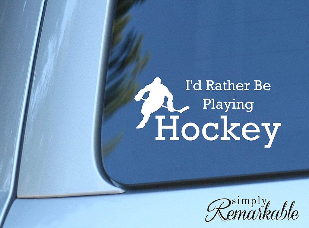 Vinyl Decal Sticker for Computer Wall Car Mac MacBook and More - I'd Rather be Playing Hockey