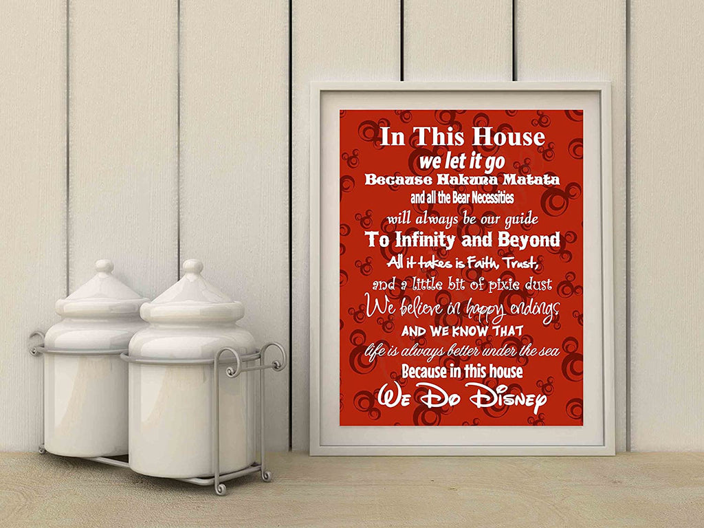 in This House We Do Disney - Poster Print Photo Quality - Made in USA - Disney Family House Rules - Ready to Frame - Frame not Included (8x10, Red Background)