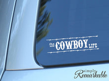 Load image into Gallery viewer, Vinyl Decal Sticker for Computer Wall Car Mac MacBook and More - The Cowboy Life - 8 x 2.5 inches