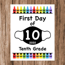 Load image into Gallery viewer, First Day of School Art Print for 2020. Unframed Reusable Photo Prop for Kids and Parents Back to School Sign. Masked, zoomed and remote learning 8” x 10” (8&quot; x 10&quot; Color, 10th Grade)