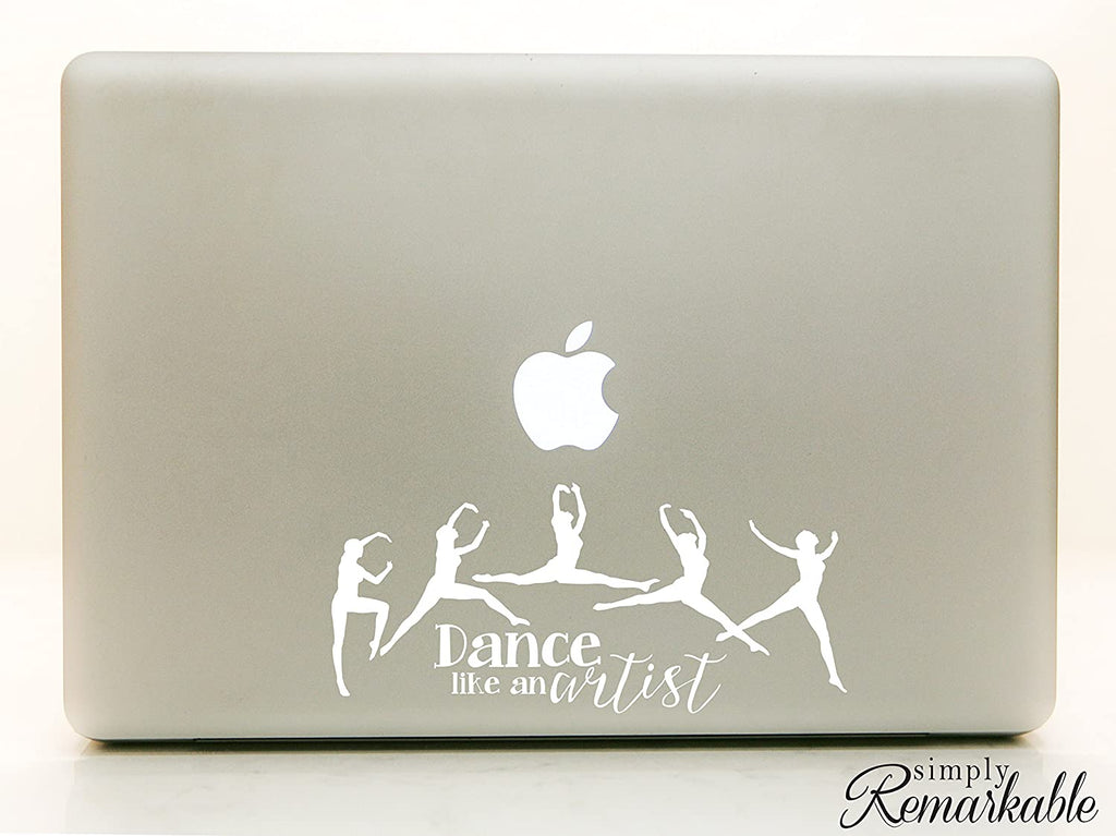 Vinyl Decal Sticker for Computer Wall Car Mac Macbook and More - Dance Like An Artist