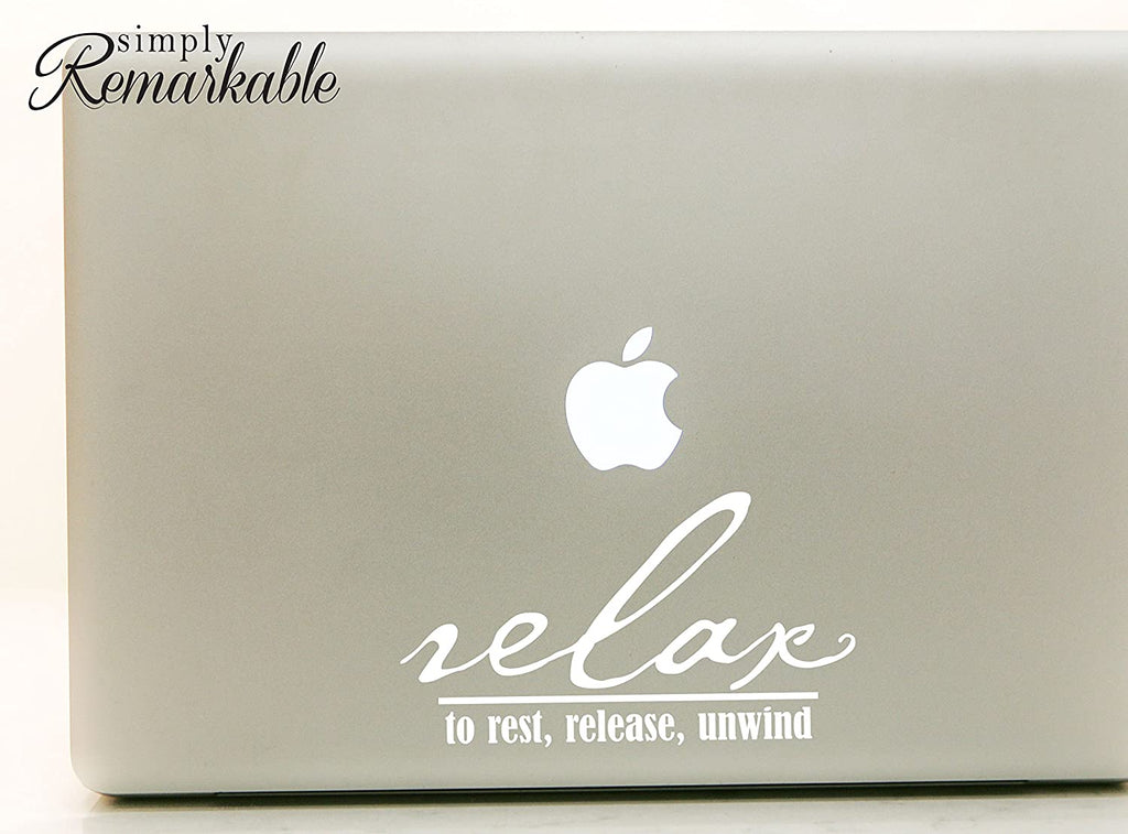 Vinyl Decal Sticker for Computer Wall Car Mac MacBook and More - Relax to Rest, Release, Unwind 7 x 3.9 inches