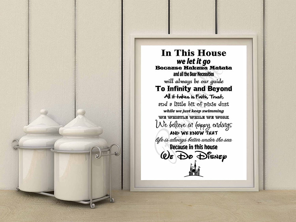 in This House We Do Disney - Poster Print Photo Quality - Made in USA - Disney Family House Rules - Ready to Frame - Frame not Included (8x10, White Background)