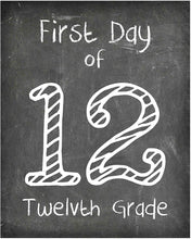 Load image into Gallery viewer, First Day of School Print, 12th Grade, Reusable Chalkboard Photo Prop for Kids Back to School Sign for Photos, Frame Not Included (8x10, 12th Grade - Style 1)
