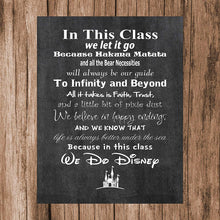 Load image into Gallery viewer, In This Class We Do Disney Art Print. School Teacher Wall Décor Class Rules. USA Made Poster Gifts for Educators, Principals, Coaches. Decorate Classroom or Office. (8&quot; x 10&quot;)