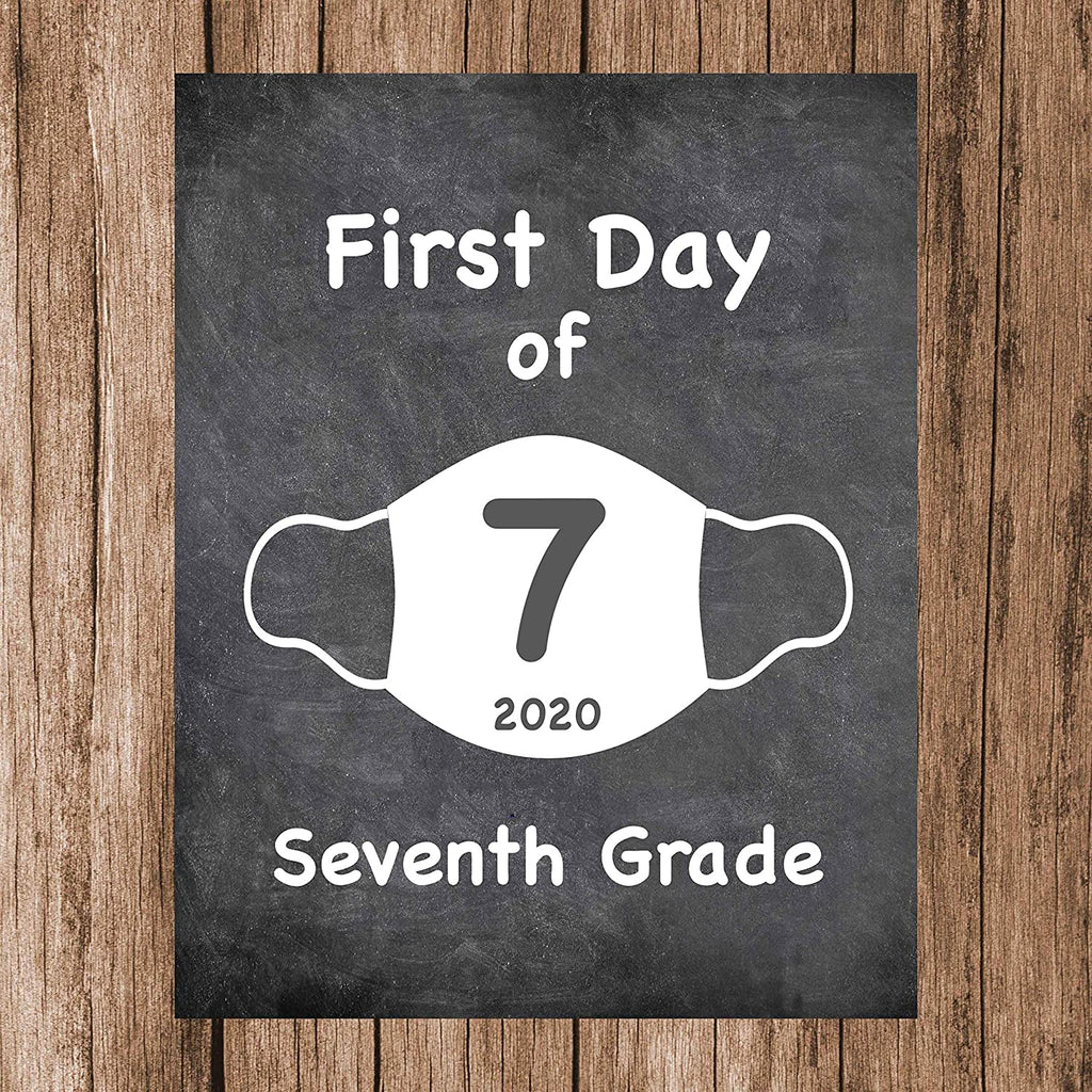 First Day of School Art Print for 2020. Unframed Reusable Photo Prop for Kids and Parents Back to School Sign. Masked, zoomed and remote learning 8” x 10” (8" x 10" Chalk, 7th Grade)