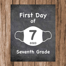 Load image into Gallery viewer, First Day of School Art Print for 2020. Unframed Reusable Photo Prop for Kids and Parents Back to School Sign. Masked, zoomed and remote learning 8” x 10” (8&quot; x 10&quot; Chalk, 7th Grade)