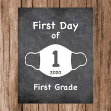 Load image into Gallery viewer, First Day of School Art Print for 2020. Unframed Reusable Photo Prop for Kids and Parents Back to School Sign. Masked, zoomed and remote learning 8” x 10” (8" x 10" Chalk, 1st Grade)