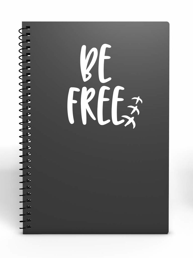 Be Free | 5.2" x 5.1" Vinyl Sticker | Peel and Stick Inspirational Motivational Quotes Stickers Gift | Decal for Inspiration / Motivation Lovers