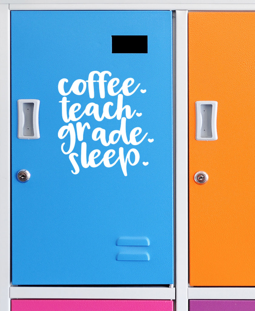 Coffee Teach Grade Sleep | 4.7" x 5.2" Vinyl Sticker | Peel and Stick Inspirational Motivational Quotes Stickers Gift | Decal for Occupations Teaching Lovers