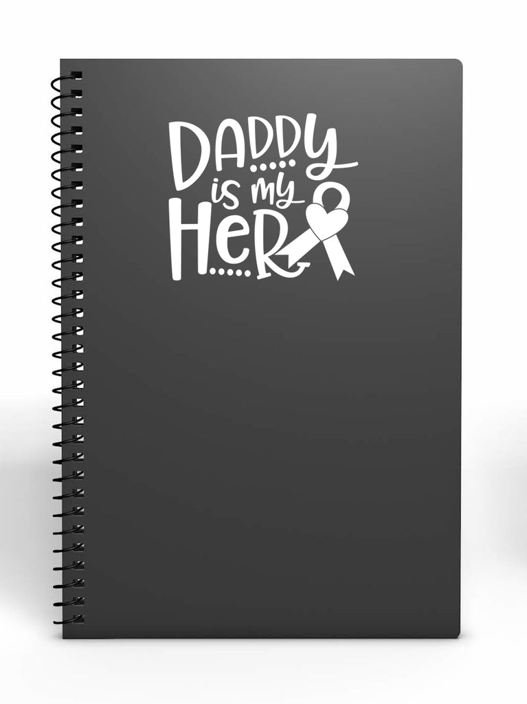 Daddy is My Hero | 5.2" x 4.6" Vinyl Sticker | Peel and Stick Inspirational Motivational Quotes Stickers Gift | Decal for Family Dads Lovers