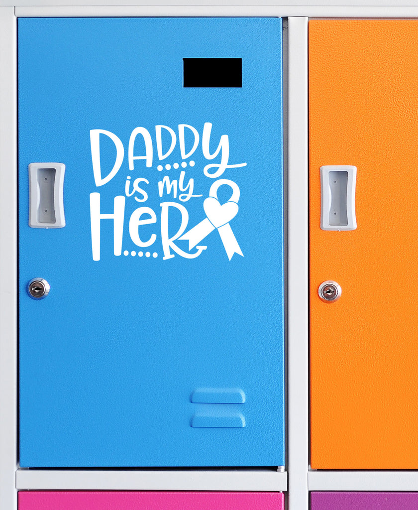 Daddy is My Hero | 5.2" x 4.6" Vinyl Sticker | Peel and Stick Inspirational Motivational Quotes Stickers Gift | Decal for Family Dads Lovers