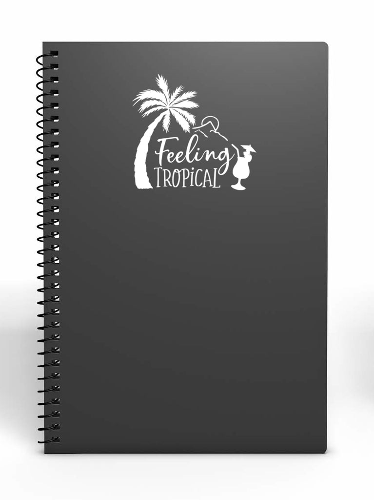 Feeling Tropical | 5.2" x 4.8" Vinyl Sticker | Peel and Stick Inspirational Motivational Quotes Stickers Gift | Decal for Outdoors/Nature Water Lovers