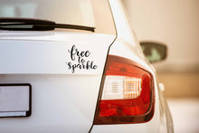 Load image into Gallery viewer, Free to Sparkle | 5.2" x 4.4" Vinyl Sticker | Peel and Stick Inspirational Motivational Quotes Stickers Gift | Decal for Inspiration/Motivation Lovers