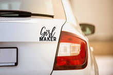 Load image into Gallery viewer, Girl Maker | 4" x 3.5" Vinyl Sticker | Peel and Stick Inspirational Motivational Quotes Stickers Gift | Decal for Family Lovers