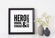 Load image into Gallery viewer, Hero Honour Courage and Self-Sacrifice | 5.2" x 4.5" Vinyl Sticker | Peel and Stick Inspirational Motivational Quotes Stickers Gift | Decal for Occupations Lovers