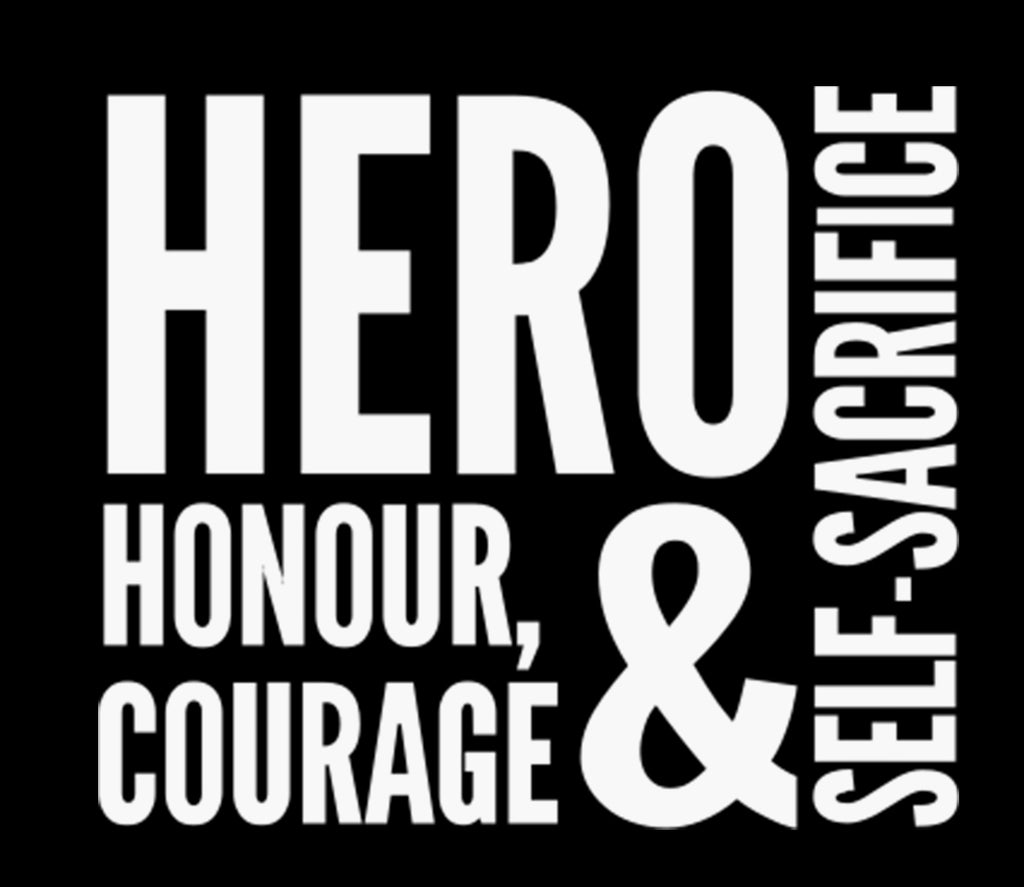 Hero Honour Courage and Self-Sacrifice | 5.2" x 4.5" Vinyl Sticker | Peel and Stick Inspirational Motivational Quotes Stickers Gift | Decal for Occupations Lovers