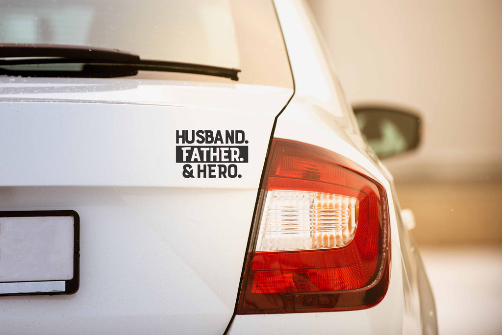 Husband Father Hero | 5.2" x 3.5" Vinyl Sticker | Peel and Stick Inspirational Motivational Quotes Stickers Gift | Decal for Family Dads Lovers