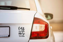 Load image into Gallery viewer, Less to-Dos More Ta-Das | 6" x 3.9" Vinyl Sticker | Peel and Stick Inspirational Motivational Quotes Stickers Gift | Decal for Inspiration/Motivation Lovers