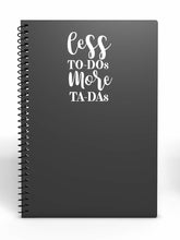 Load image into Gallery viewer, Less to-Dos More Ta-Das | 6" x 3.9" Vinyl Sticker | Peel and Stick Inspirational Motivational Quotes Stickers Gift | Decal for Inspiration/Motivation Lovers