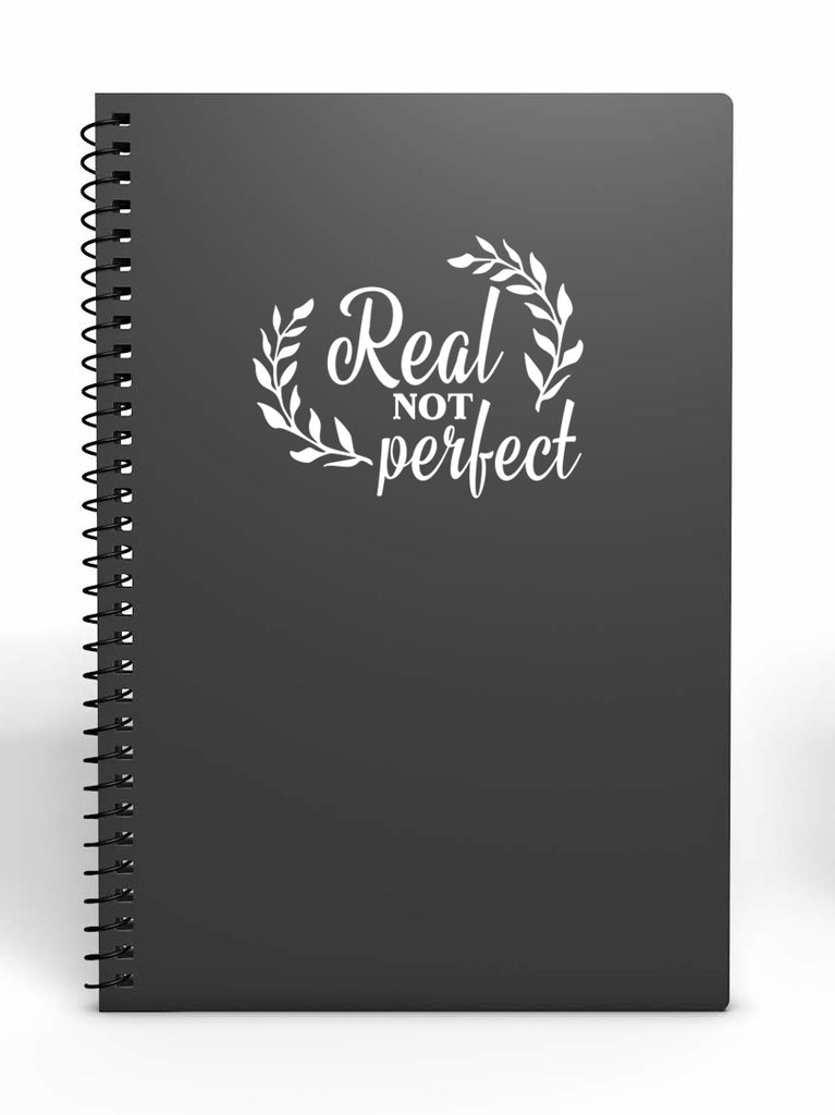 Real Not Perfect | 5.2" x 4.2" Vinyl Sticker | Peel and Stick Inspirational Motivational Quotes Stickers Gift | Decal for Inspiration/Motivation Lovers