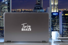 Load image into Gallery viewer, Twin Maker | 4.2" x 4.2" Vinyl Sticker | Peel and Stick Inspirational Motivational Quotes Stickers Gift | Decal for Family Parents Lovers