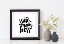 Load image into Gallery viewer, Wife Mom Boss | 4.3" x 5.2" Vinyl Sticker | Peel and Stick Inspirational Motivational Quotes Stickers Gift | Decal for Family Moms Lovers