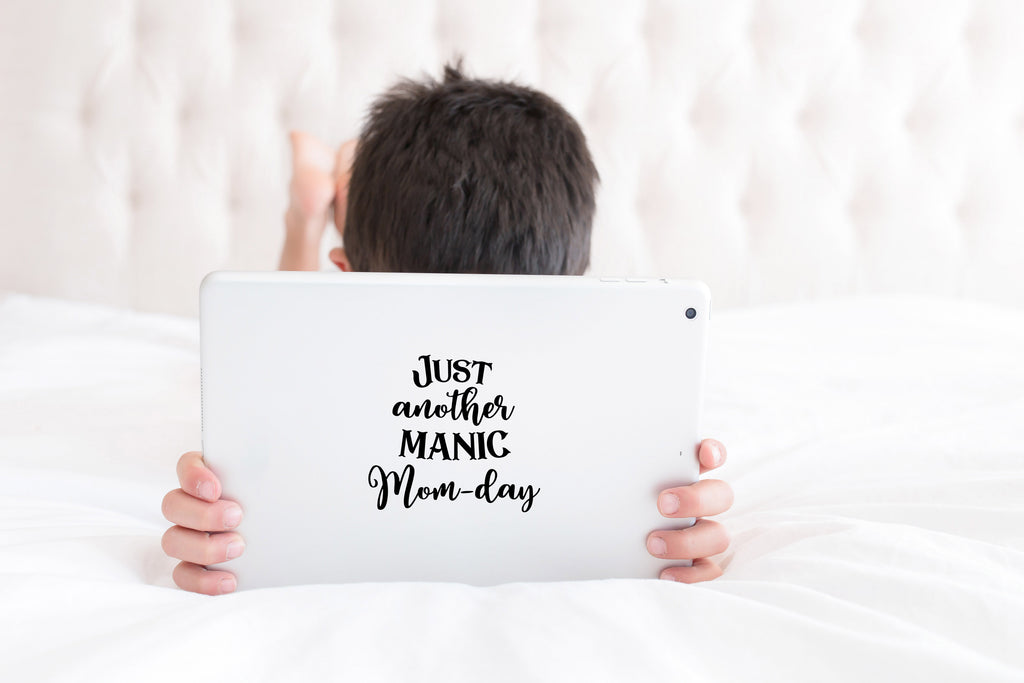 Just Another Manic Mom-Day | 4.5" x 4.4" Vinyl Sticker | Peel and Stick Inspirational Motivational Quotes Stickers Gift | Decal for Family Moms Lovers