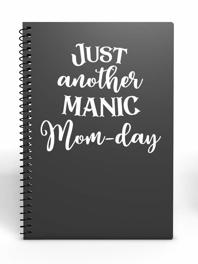 Just Another Manic Mom-Day | 4.5" x 4.4" Vinyl Sticker | Peel and Stick Inspirational Motivational Quotes Stickers Gift | Decal for Family Moms Lovers