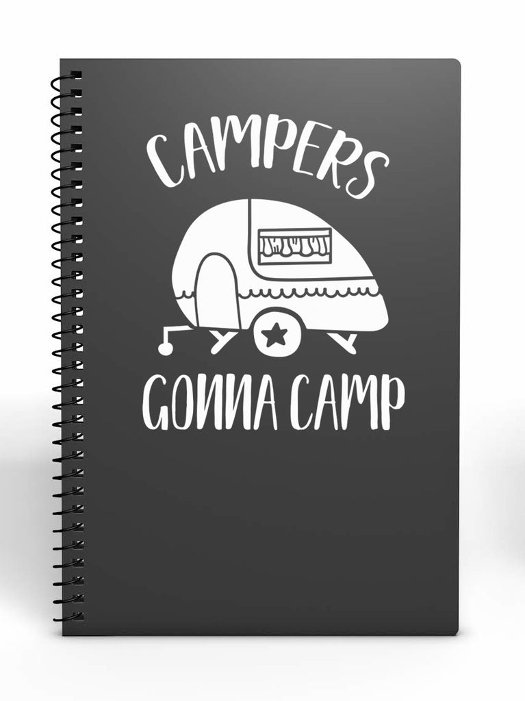 Campers Gonna Camp | 5.2" x 4.3" Vinyl Sticker | Peel and Stick Inspirational Motivational Quotes Stickers Gift | Decal for Outdoors/Nature Camping Lovers