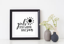 Load image into Gallery viewer, Girls Just Wanna Have Sun | 5.2" x 4.3" Vinyl Sticker | Peel and Stick Inspirational Motivational Quotes Stickers Gift | Decal for Outdoors/Nature Lovers