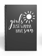 Load image into Gallery viewer, Girls Just Wanna Have Sun | 5.2" x 4.3" Vinyl Sticker | Peel and Stick Inspirational Motivational Quotes Stickers Gift | Decal for Outdoors/Nature Lovers
