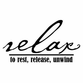 Vinyl Decal Sticker for Computer Wall Car Mac MacBook and More - Relax to Rest, Release, Unwind 7 x 3.9 inches
